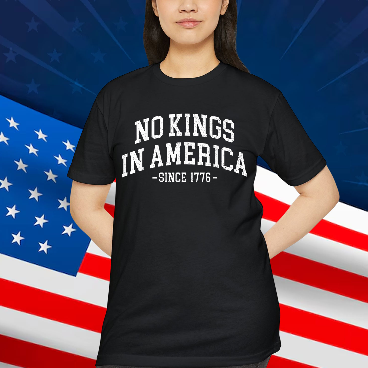 No Kings In America Since 1776 T-Shirt
