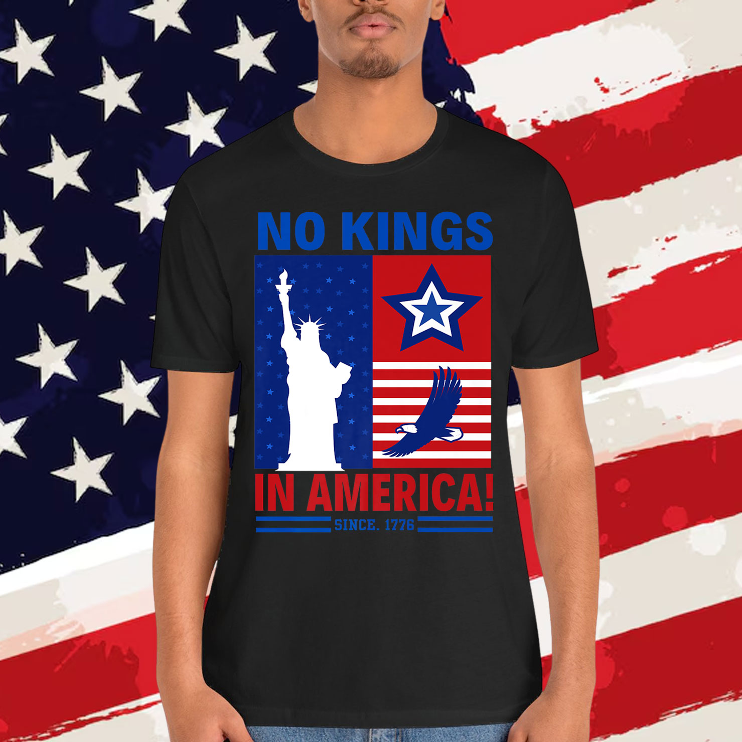 No Kings In America Since 1776 Patriotic Independence Day T-Shirt