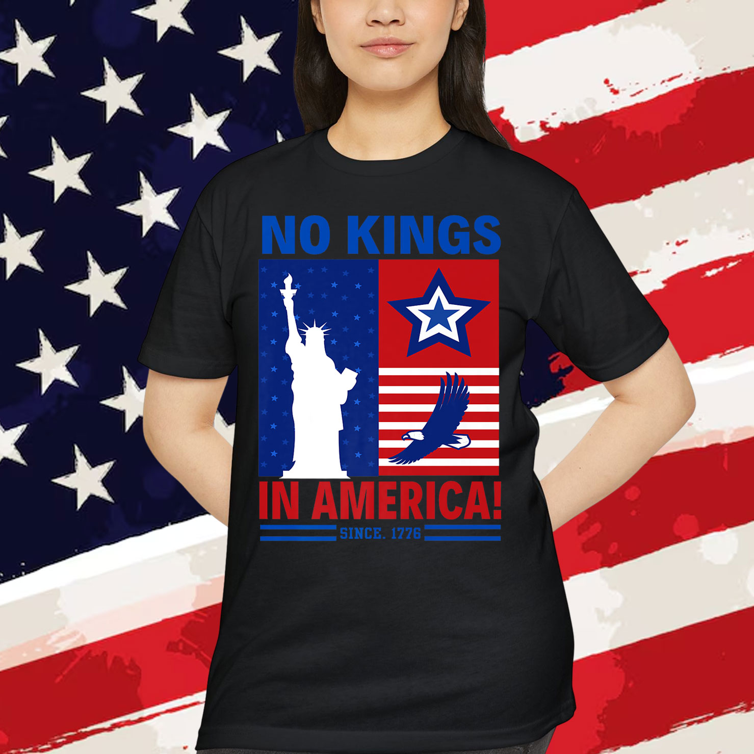 No Kings In America Since 1776 Patriotic Independence Day T-Shirt