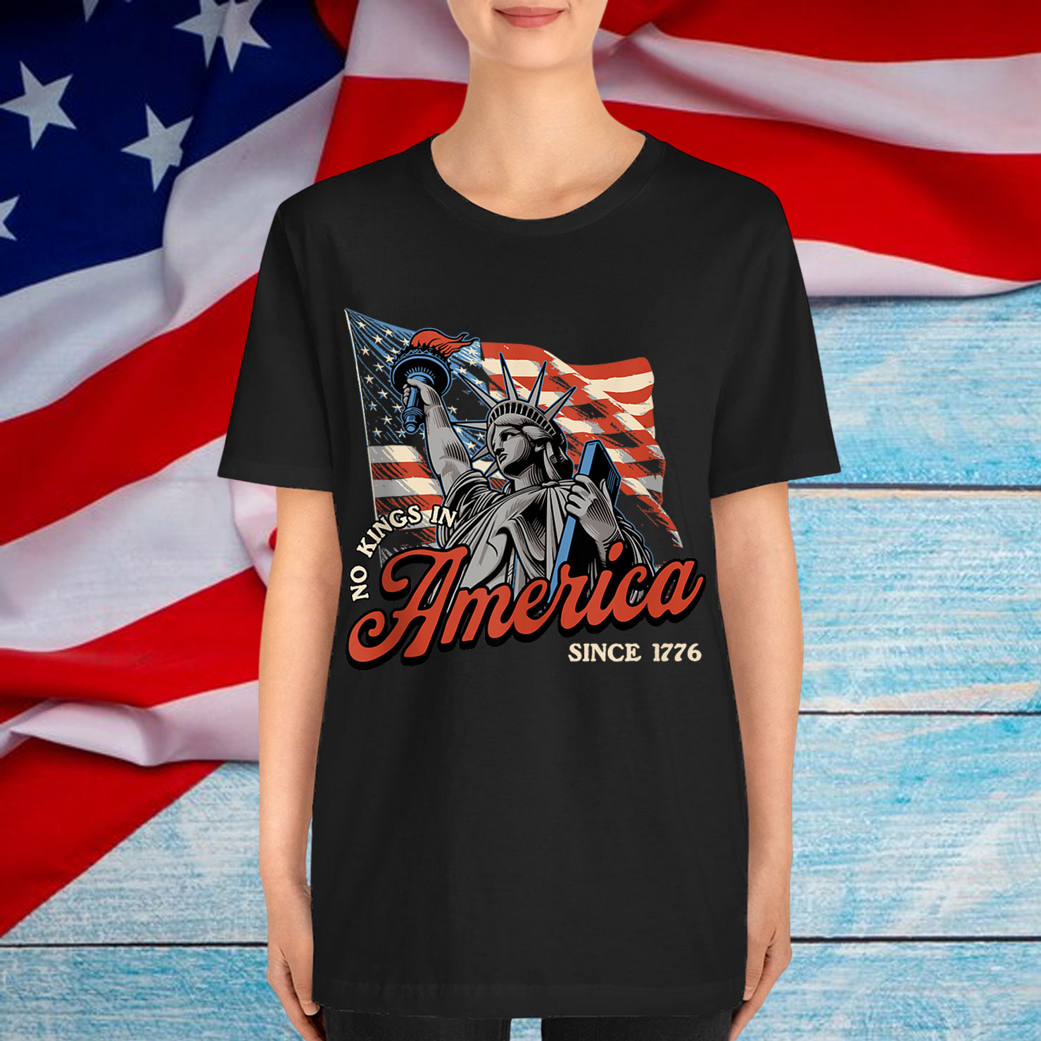 No Kings In America Since 1776 Patriotic Liberty Statement T-Shirt