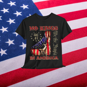 No Kings In America Since 1776 T-Shirt