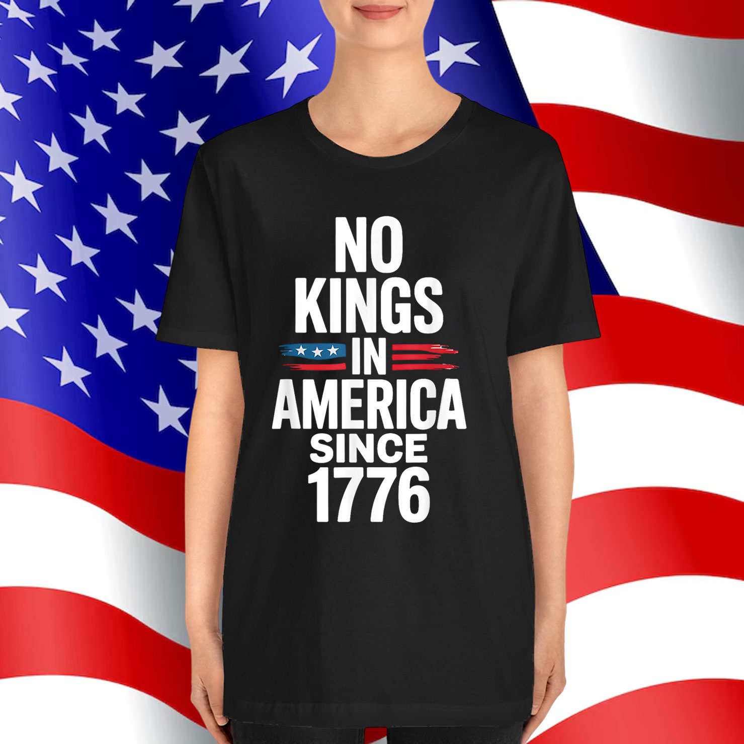No Kings In America Since 1776 T-Shirt