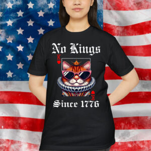 No Kings In America Since 1776 We The People For T-Shirt