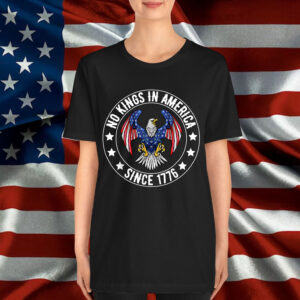 No Kings In America Since 1776 We The People T-Shirt