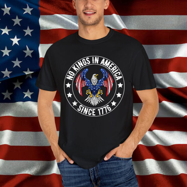 No Kings In America Since 1776 We The People T-Shirt
