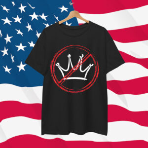 No Kings In America T-Shirt
