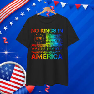 No Kings In America We The People Political Protest T-Shirt