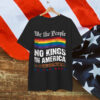 No Kings In America We The People Political T-Shirt