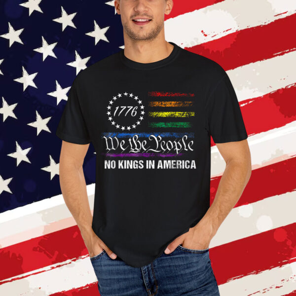 No Kings In America We The People Political T-Shirt
