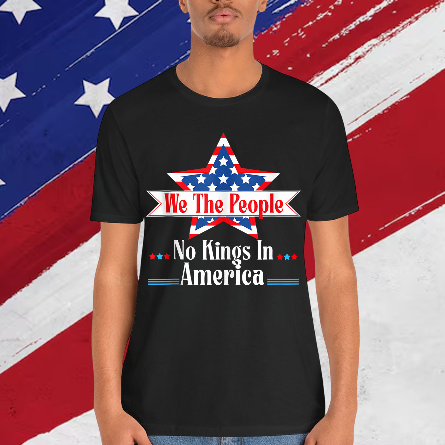 No Kings In America We The People Quote Patriotic T-Shirt