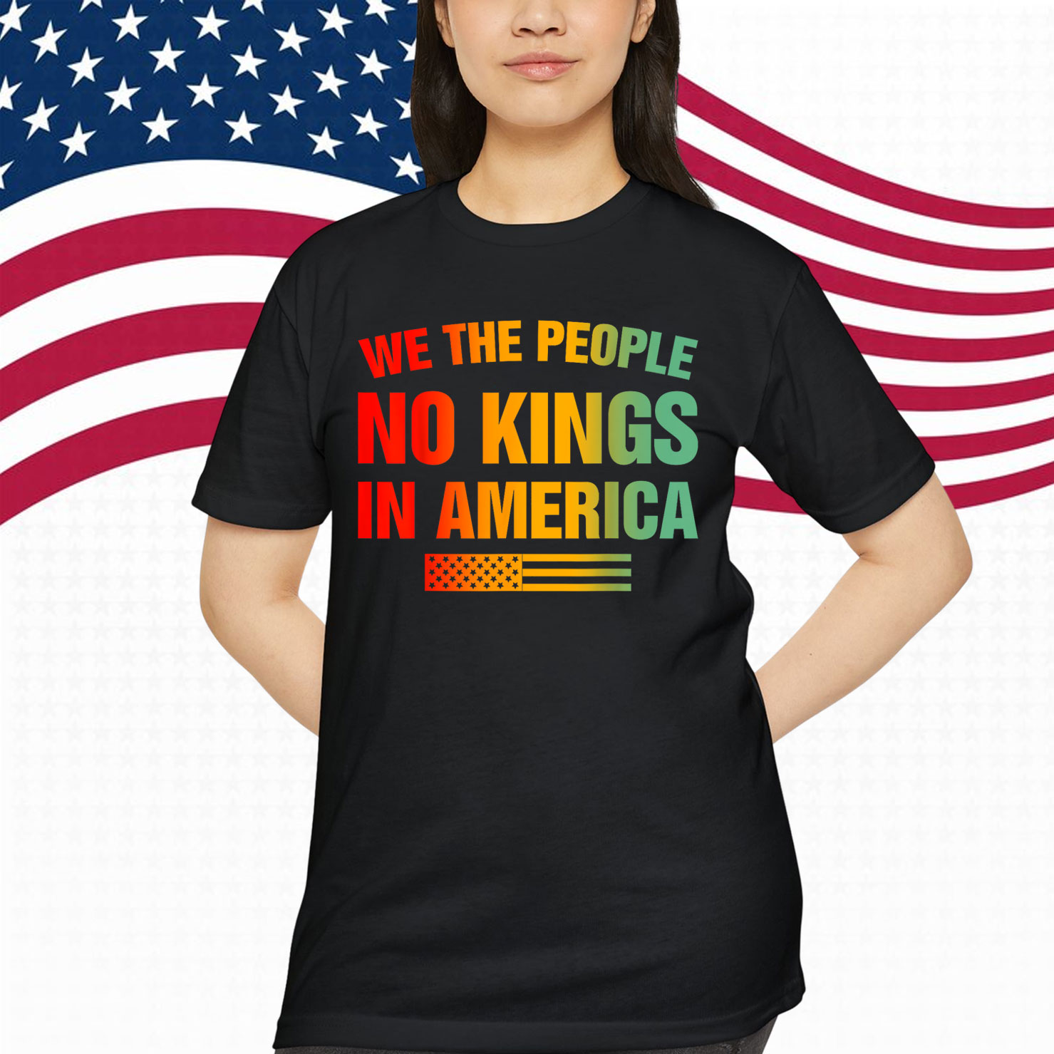 No Kings In America We The People T-Shirt
