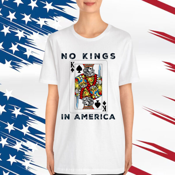 No Kings In America We The People T-Shirt
