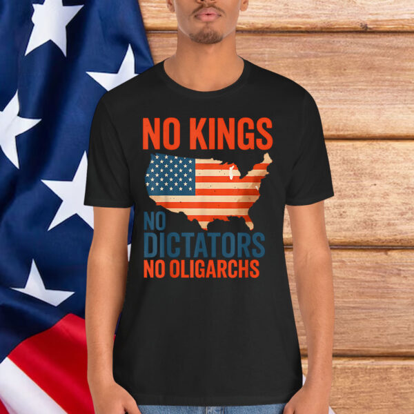 No Kings No Dictators No Oligarchs Anti Oligarchy Resist T-Shirt
