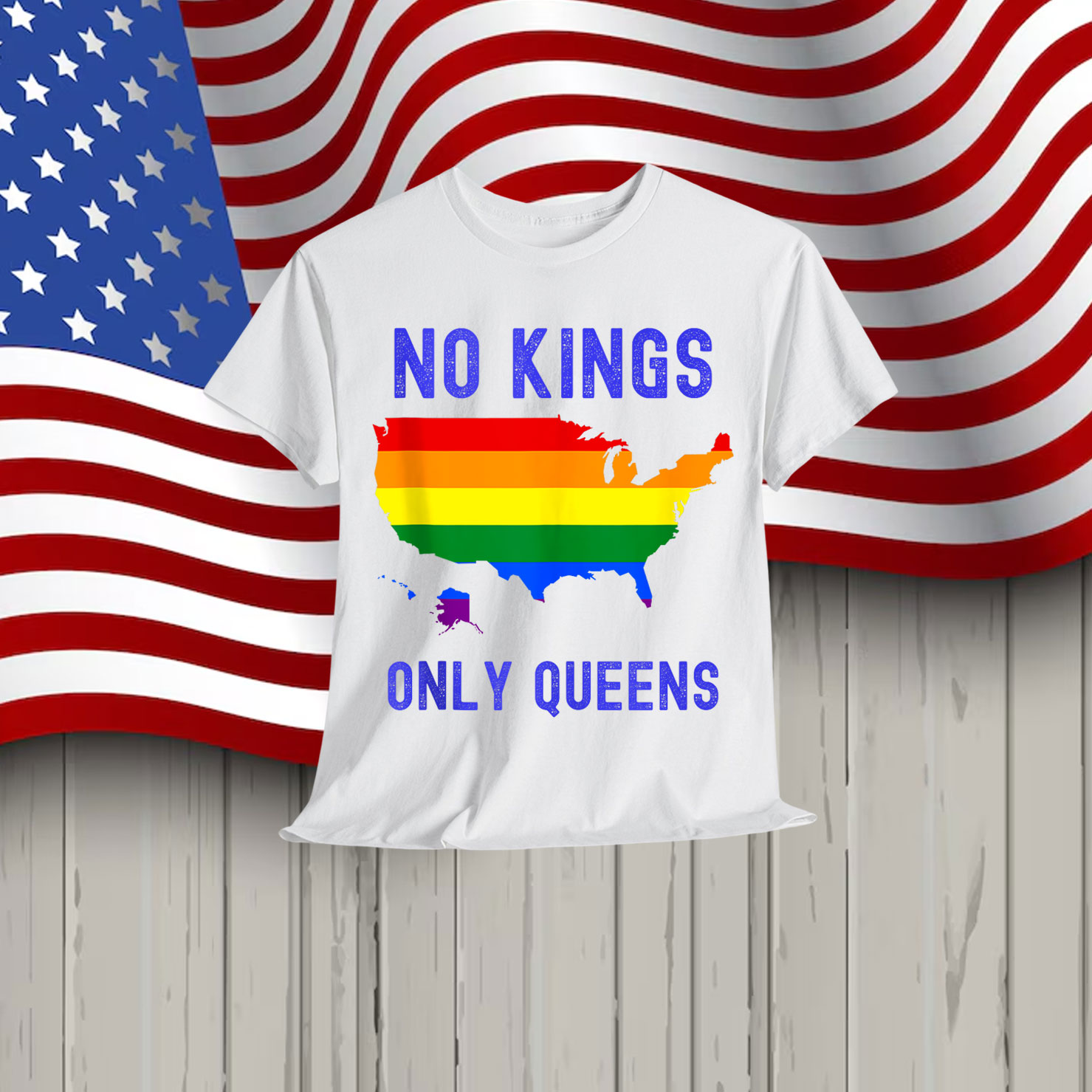 No Kings Only Queens USA Pride Rainbow Quote Slogan Shirt