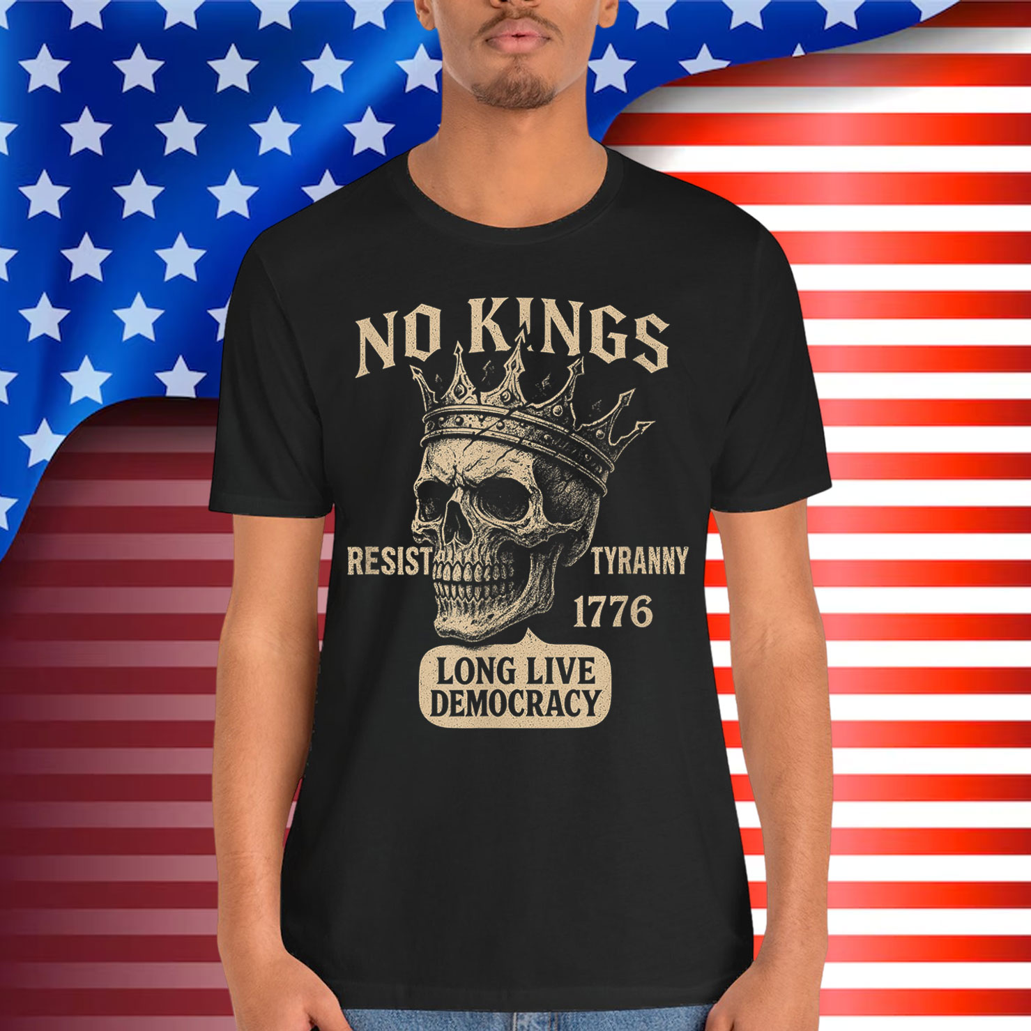 Rejecting Since 1776 No Kings T-Shirt