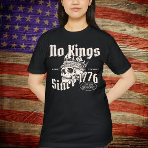 No Kings Since 1776 Skull T-Shirt