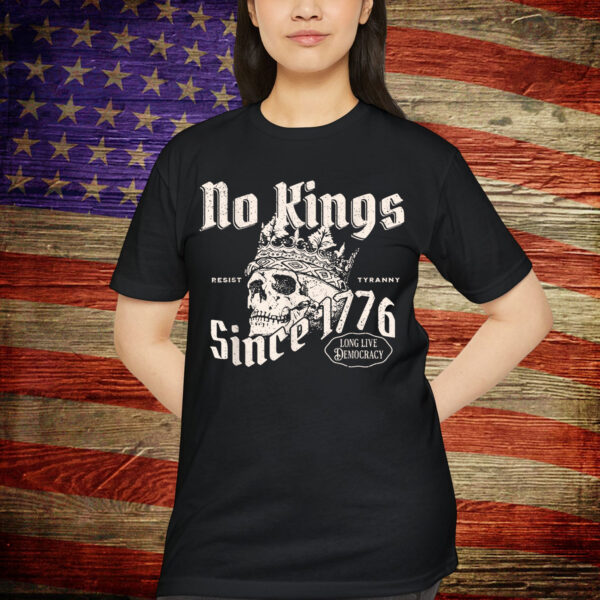 No Kings Since 1776 Skull T-Shirt