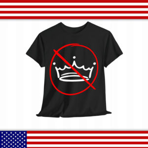 No Kings T-Shirt
