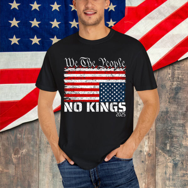 No Kings in America Distress Upside Down We T-Shirt