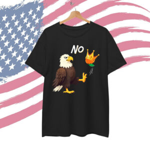 No Kings in America Eagle Anti Fascism T-Shirt