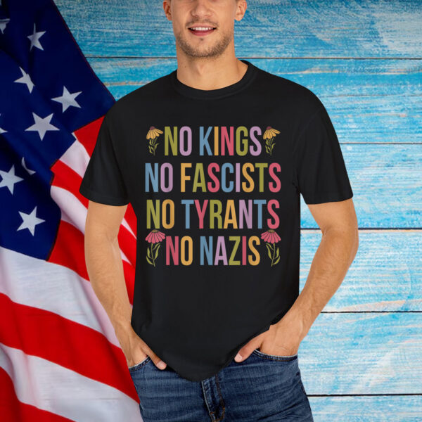 No Kings in America No Fascists We The People Political T-Shirt