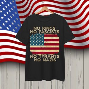 No Kings in America No Fascists We The People Political T-Shirt