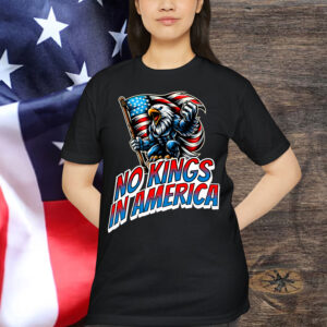 No Kings in America Patriotic Protest Day American T-Shirt
