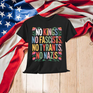 No Kings in America Political Statement T-Shirt