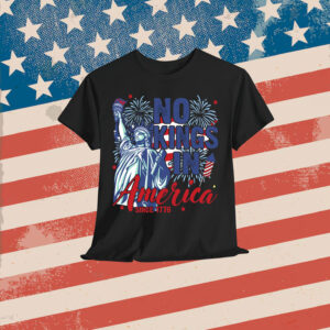 No Kings in America Since 1776 T-Shirt