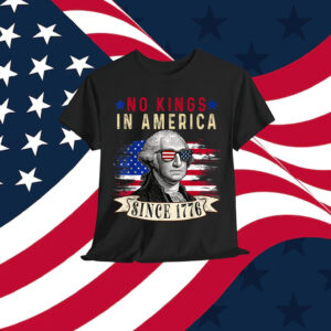 No Kings in America Since 1776 Distressed T-Shirt