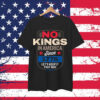 No Kings in America T-Shirt