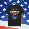 No Kings in America US T-Shirt