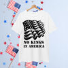 No Kings in America Men USA Design T-Shirt