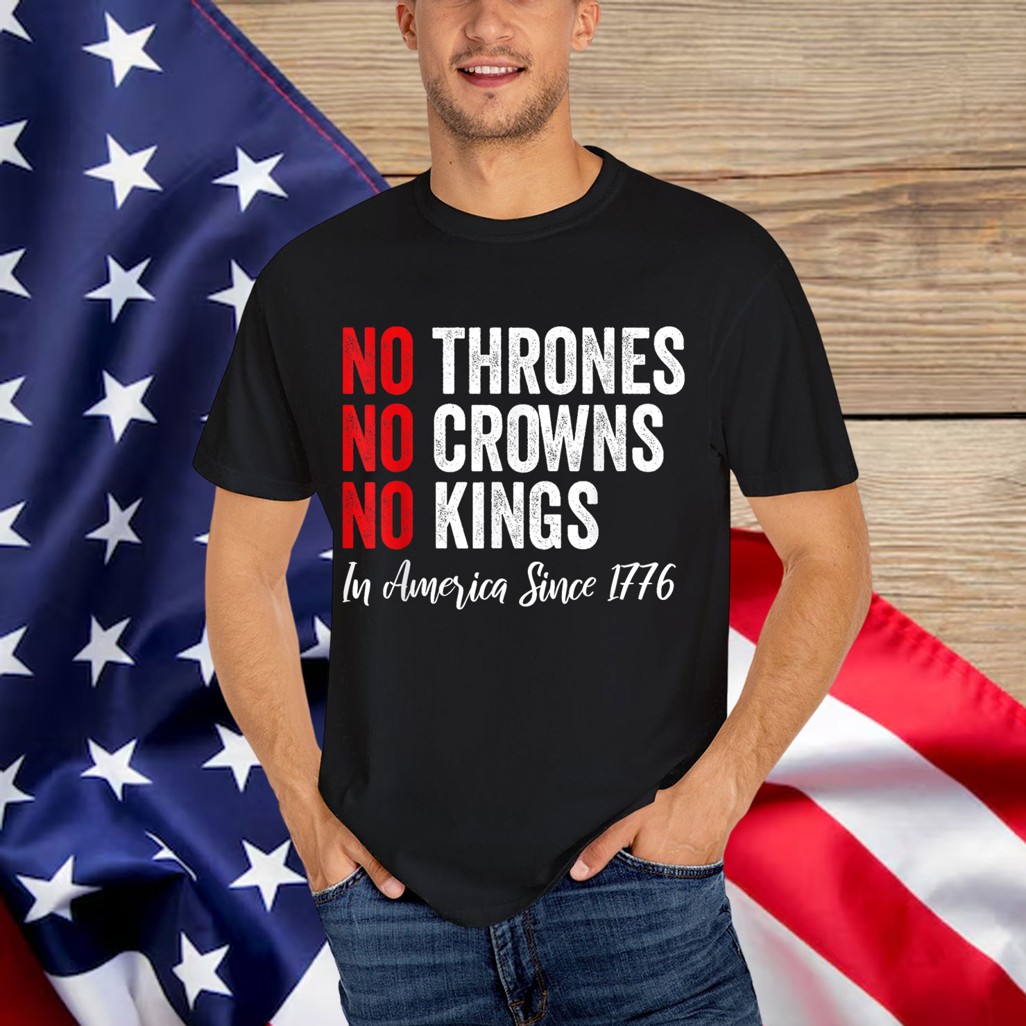 No Thrones No Crowns No Kings In America Since 1776 T-Shirt