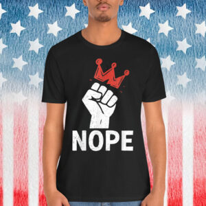 Nope Fist & Crown No Kings T-Shirt