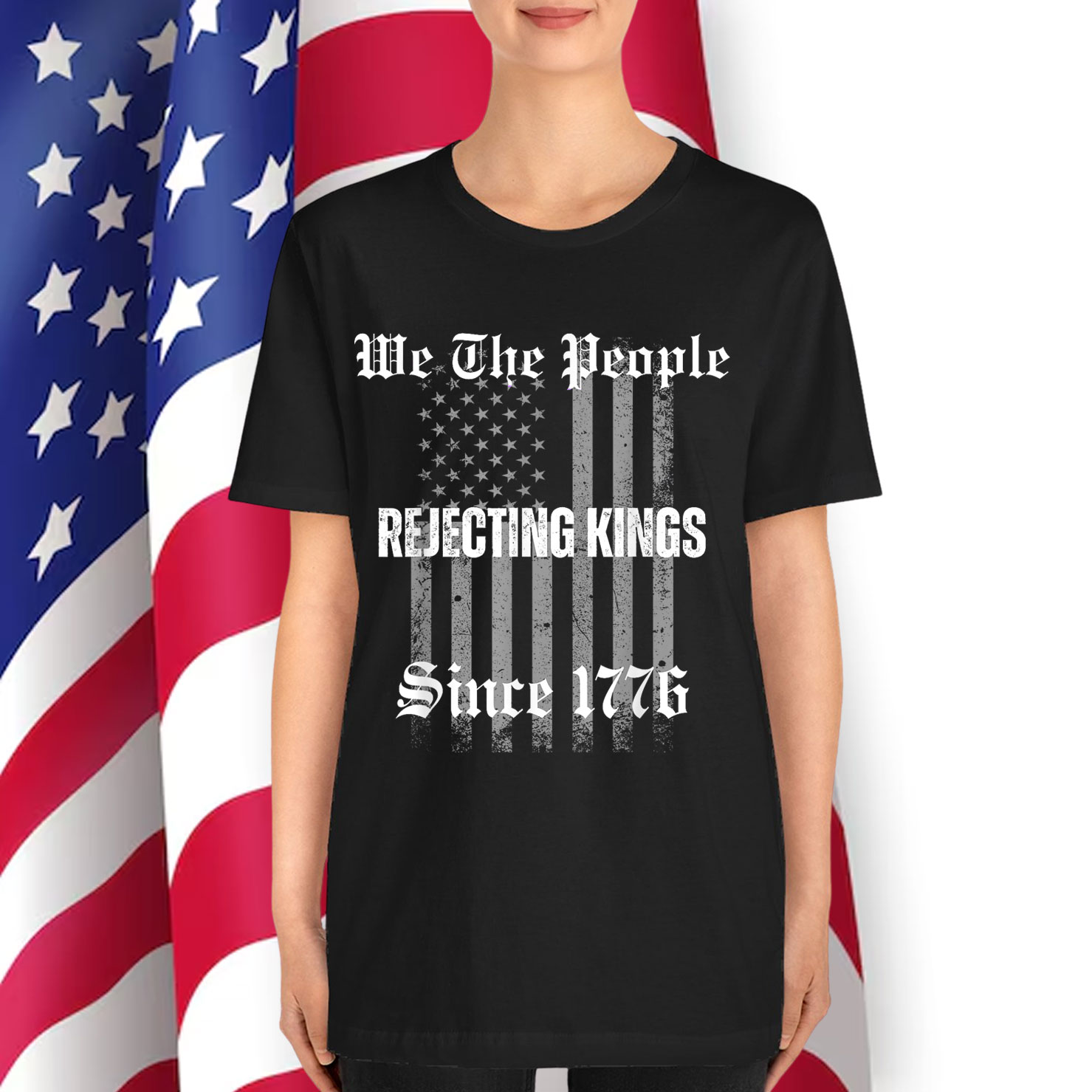 Not King In America Rejecting Kings Since 1776 We The T-Shirt