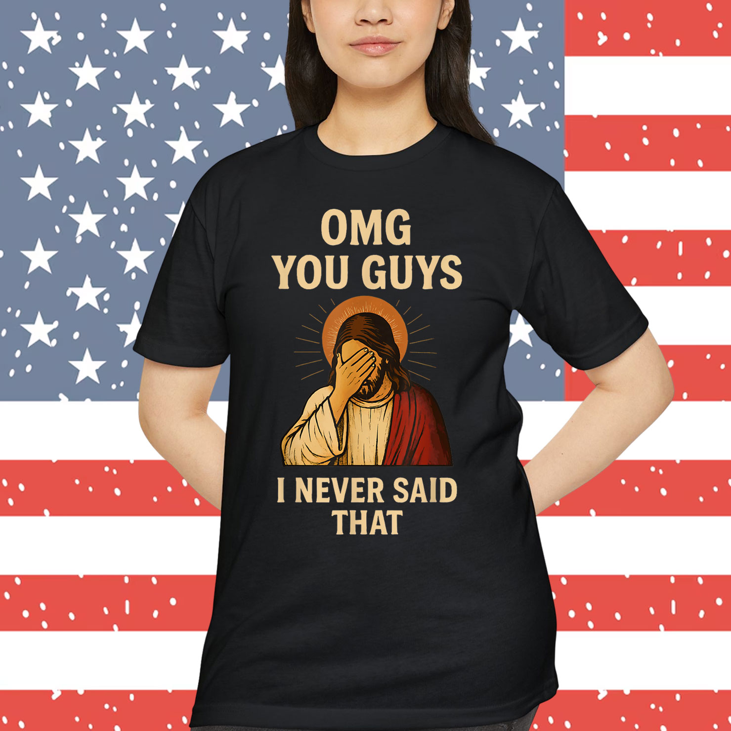 Omg You Guys I Never Said That Jesus T-Shirt