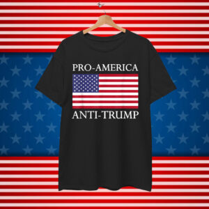 Pro America Anti Trump American USA T-Shirt