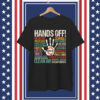 Hands Off Protest Funny Vintage T-Shirt