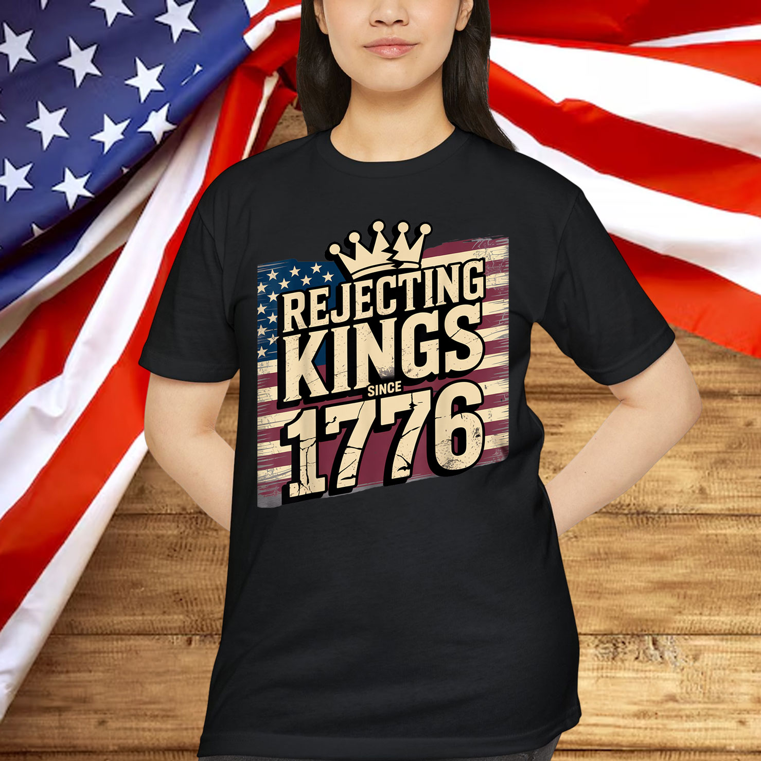 Rejecting No King Since 1776 American Spirit Patriotic T-Shirt