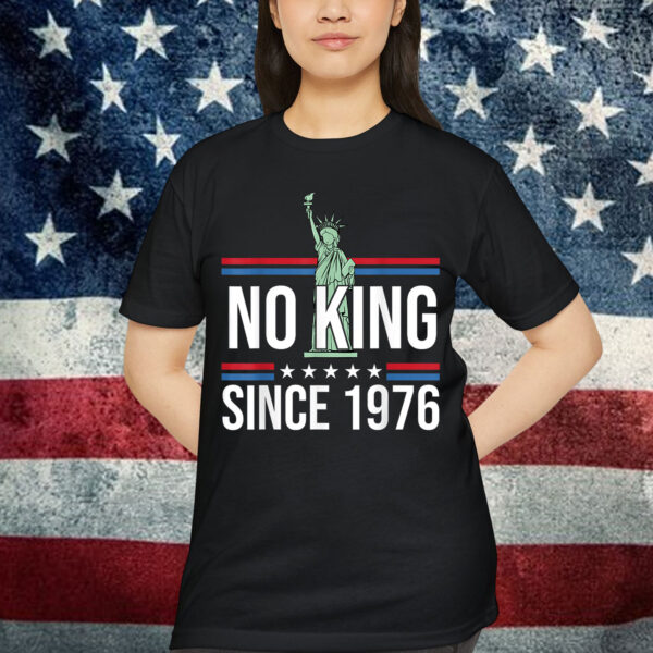 Rejecting No King Since 1776 T-Shirt