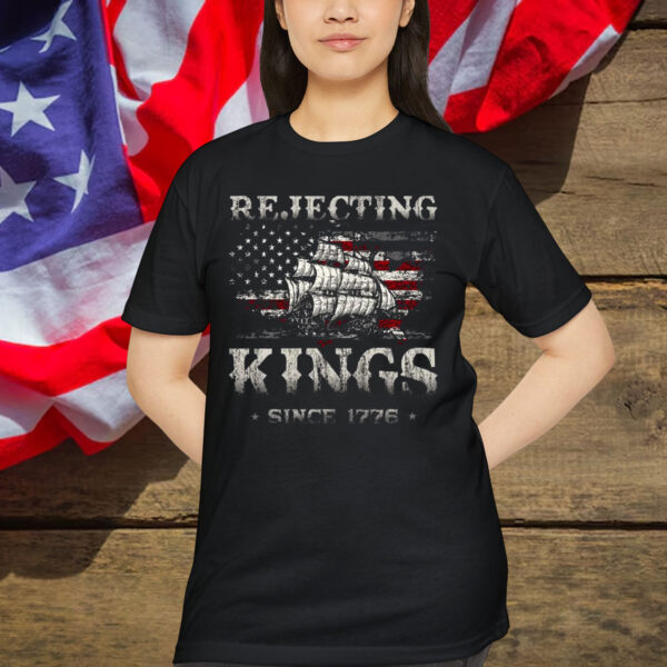 Rejecting Kings Funny Political T-Shirt
