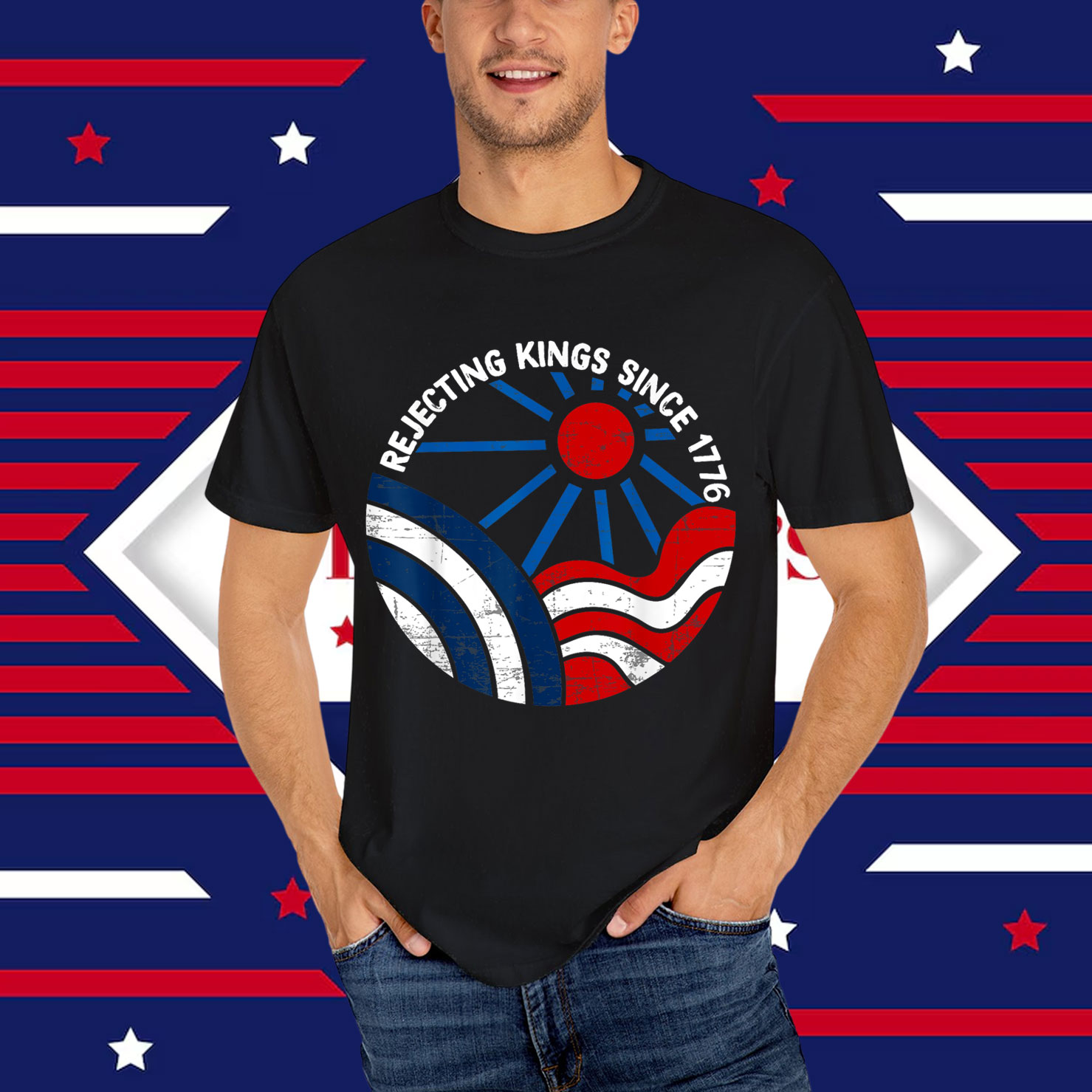 Rejecting Kings Since 1776 T-Shirt