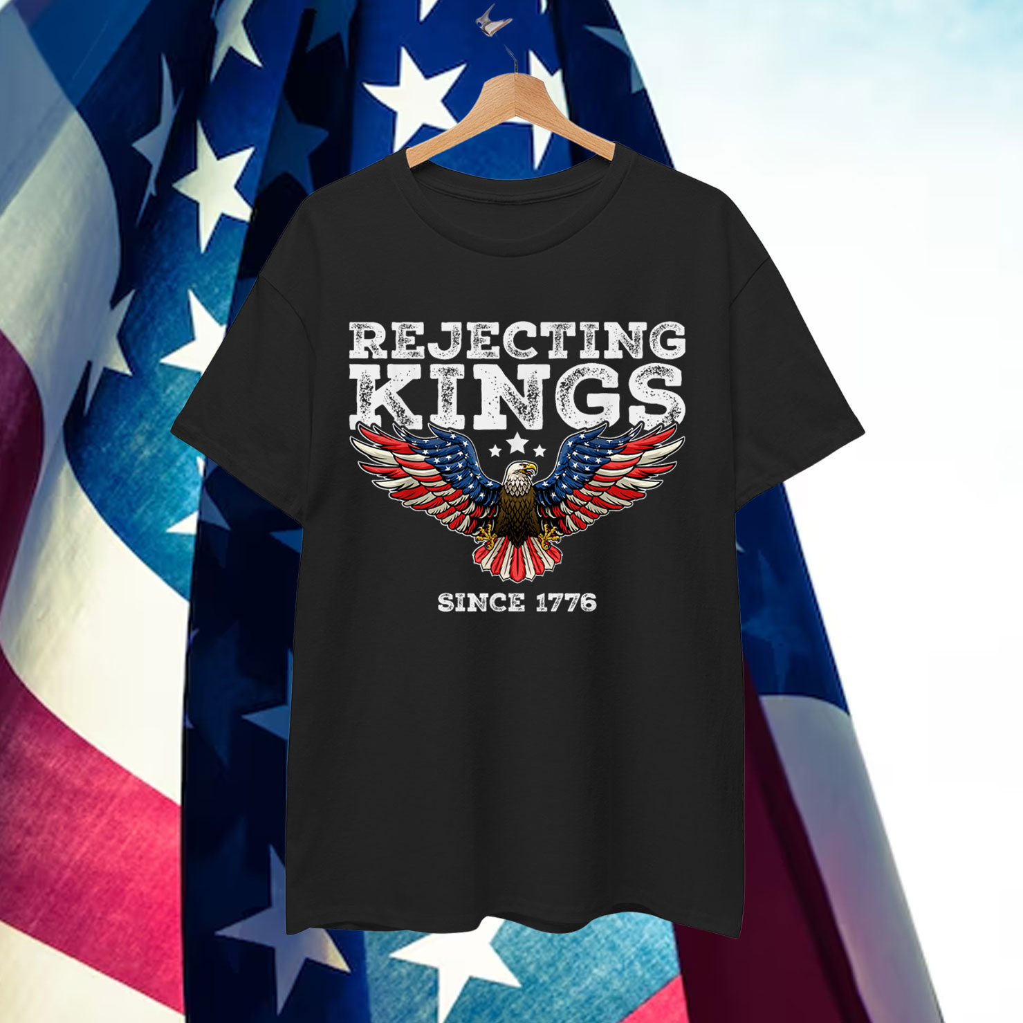 Rejecting Kings Since 1776 Bald Eagle Patriotic USA T-Shirt