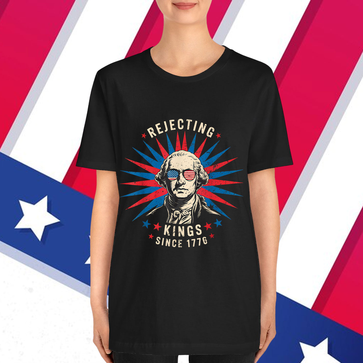 Rejecting Kings Since 1776 Distressed T-Shirt