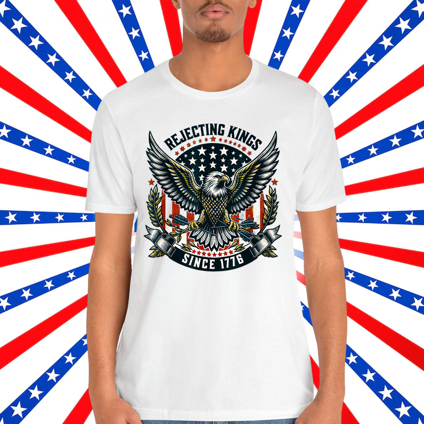 Rejecting Kings Since 1776 Eagle Patriotic T-Shirt