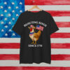 Rejecting Kings Since 1776 Funny American Chicken T-Shirt
