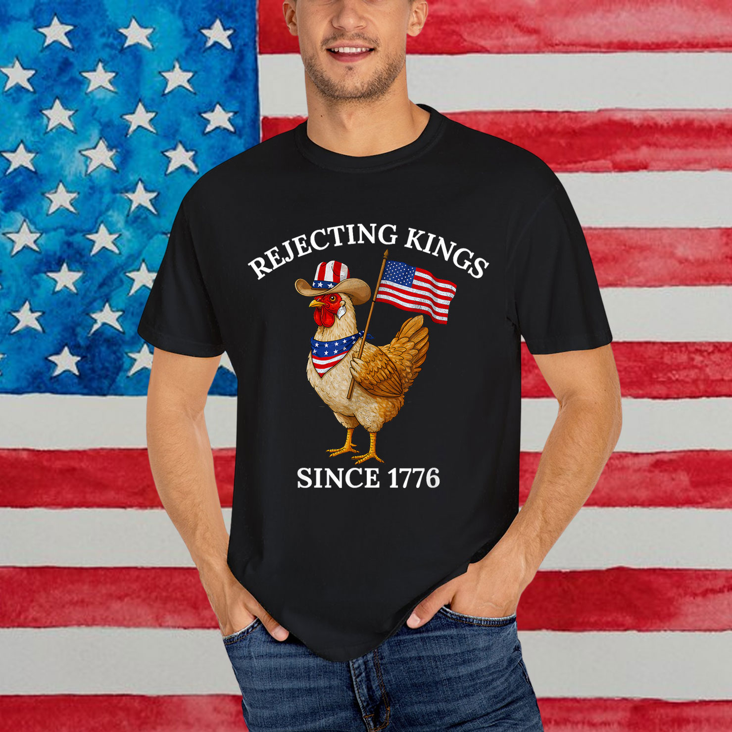 Rejecting Kings Since 1776 Funny American Chicken T-Shirt