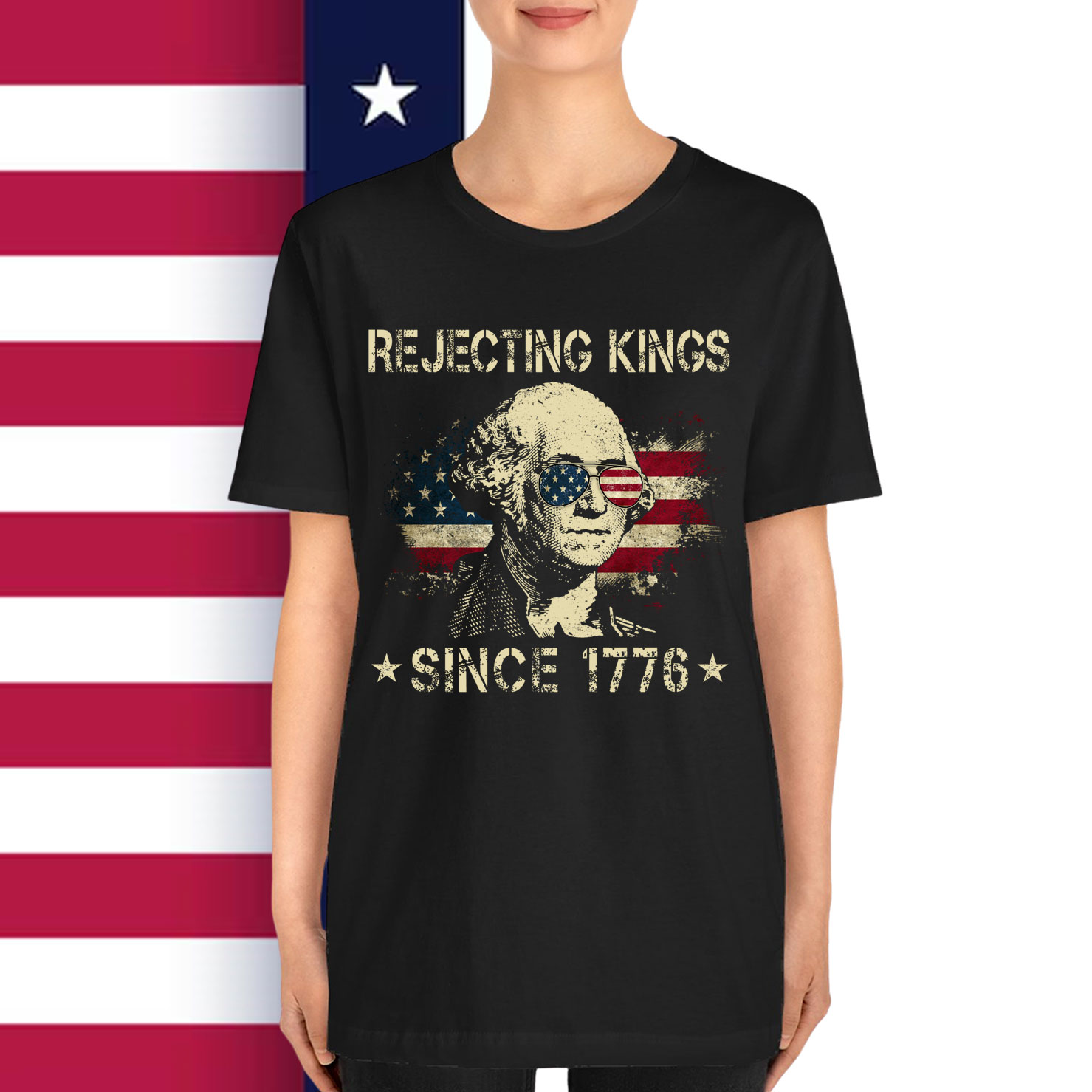 Rejecting Kings Since 1776 George American Vintage T-Shirt