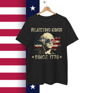 Rejecting Kings Since 1776 George American Vintage T-Shirt